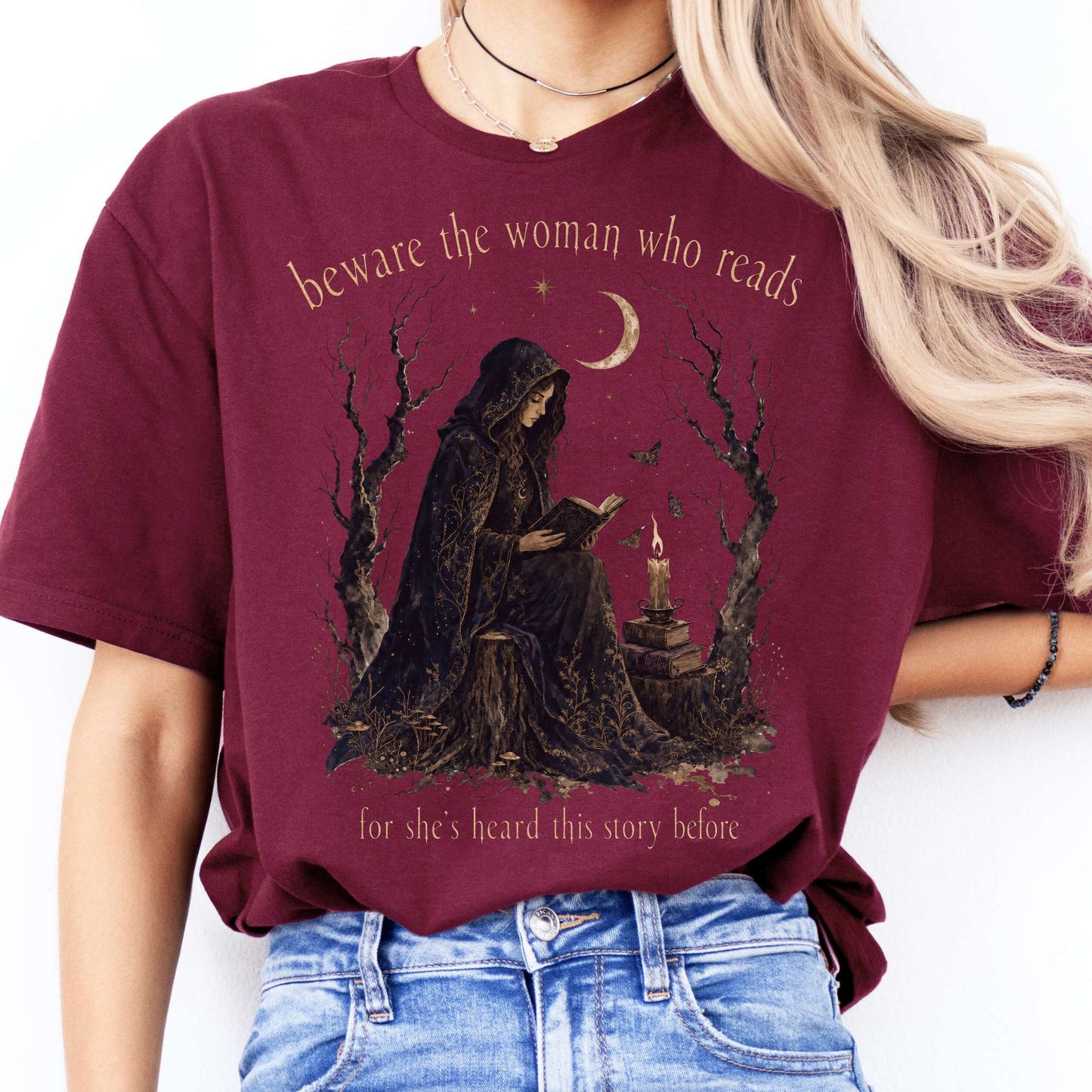 Beware the Woman Who Reads Literary T-Shirt