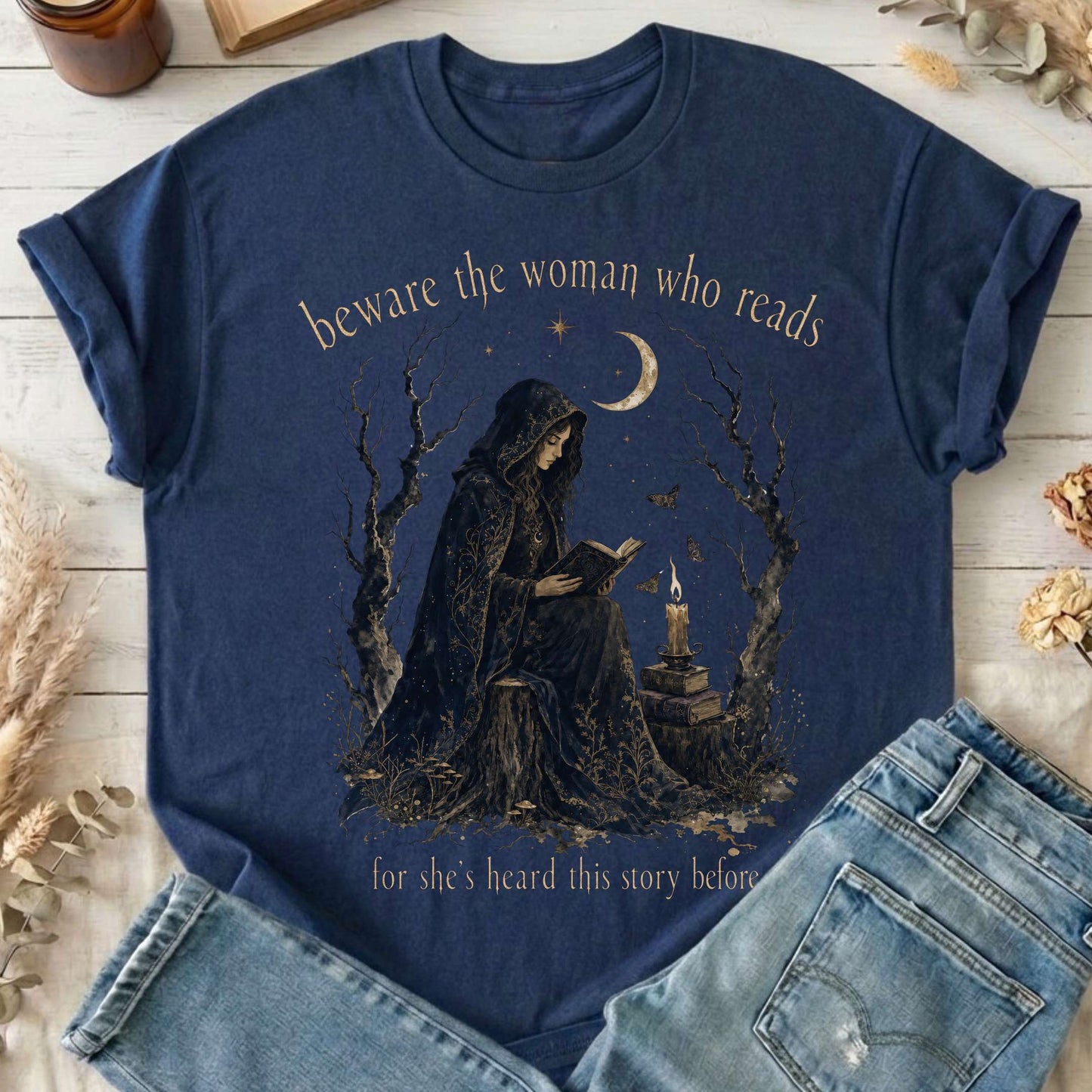 Beware the Woman Who Reads Literary T-Shirt