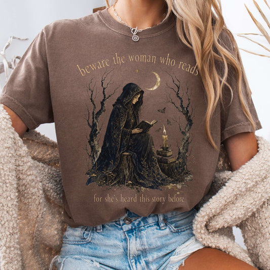 Beware the Woman Who Reads Literary T-Shirt