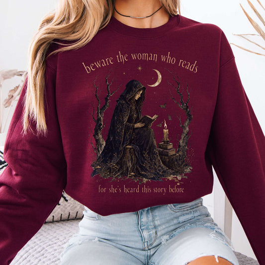 Beware the Woman Who Reads Literary Sweatshirt