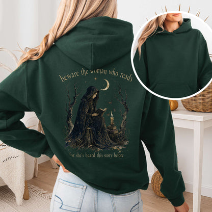 Beware the Woman Who Reads Literary Hooded Sweatshirt