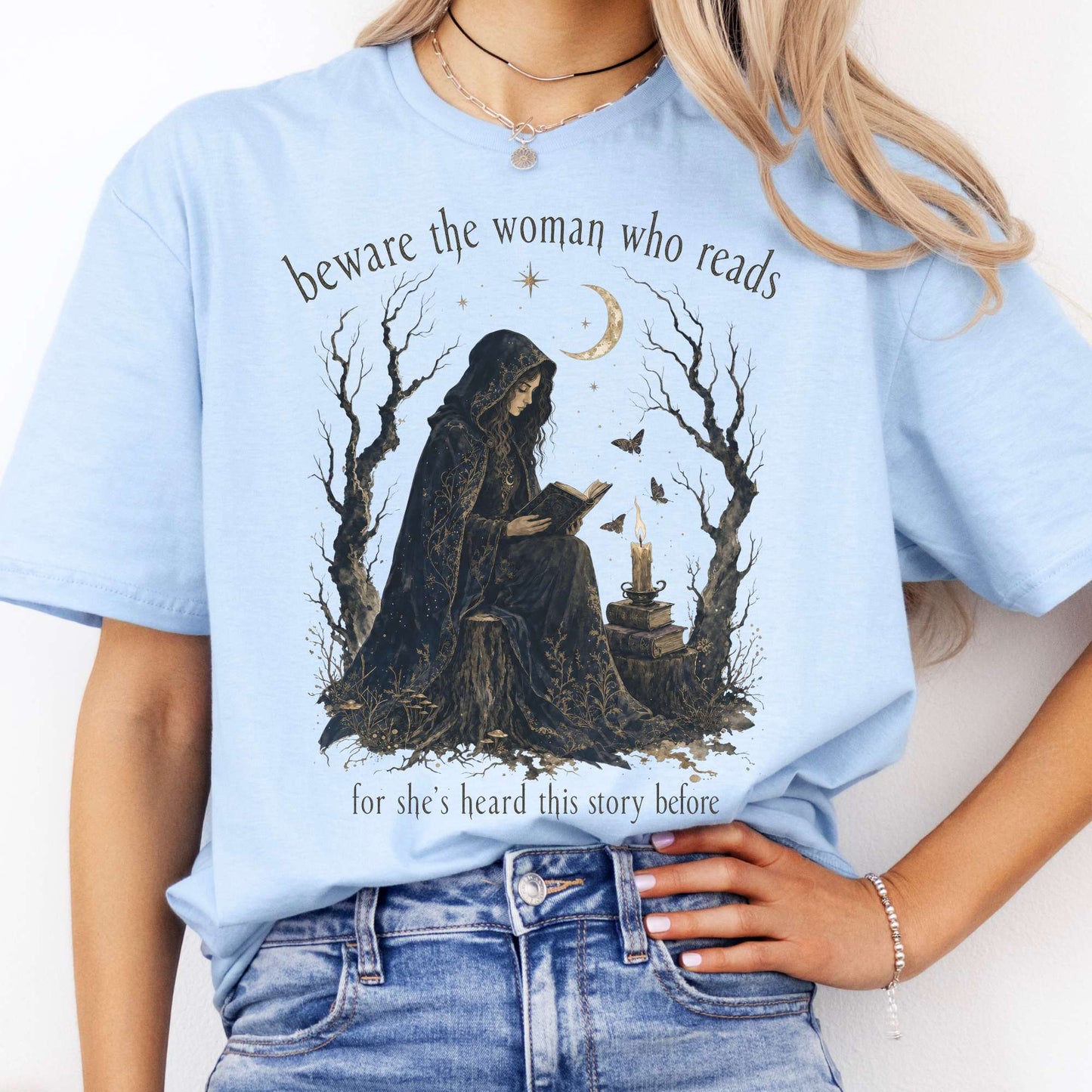 Beware the Woman Who Reads Literary T-Shirt