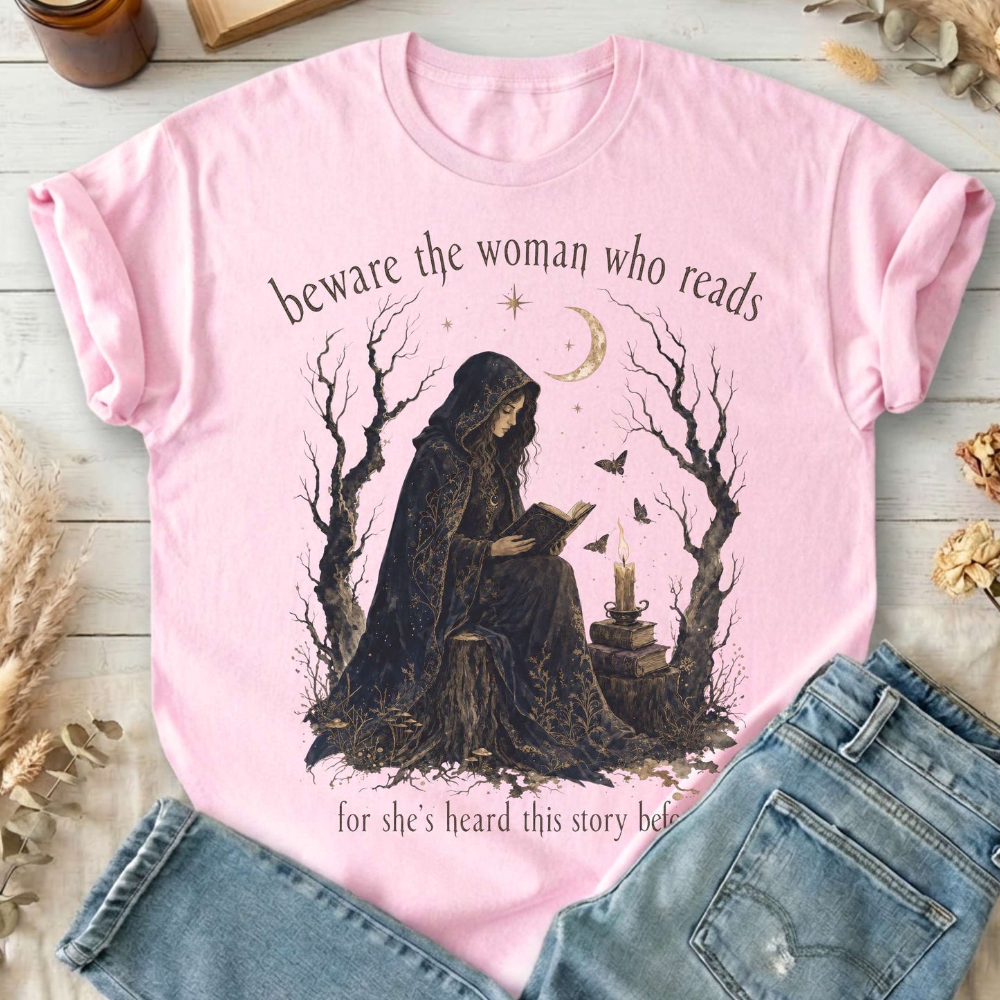 Beware the Woman Who Reads Literary T-Shirt