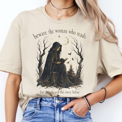 Beware the Woman Who Reads Literary T-Shirt