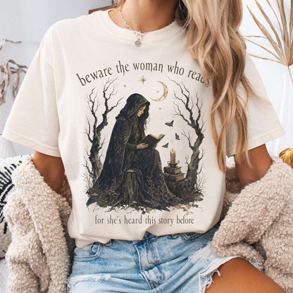 Beware the Woman Who Reads Literary T-Shirt