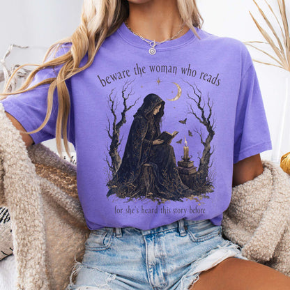 Beware the Woman Who Reads Literary T-Shirt