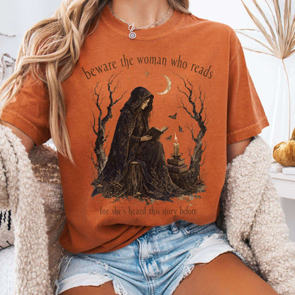 Beware the Woman Who Reads Literary T-Shirt