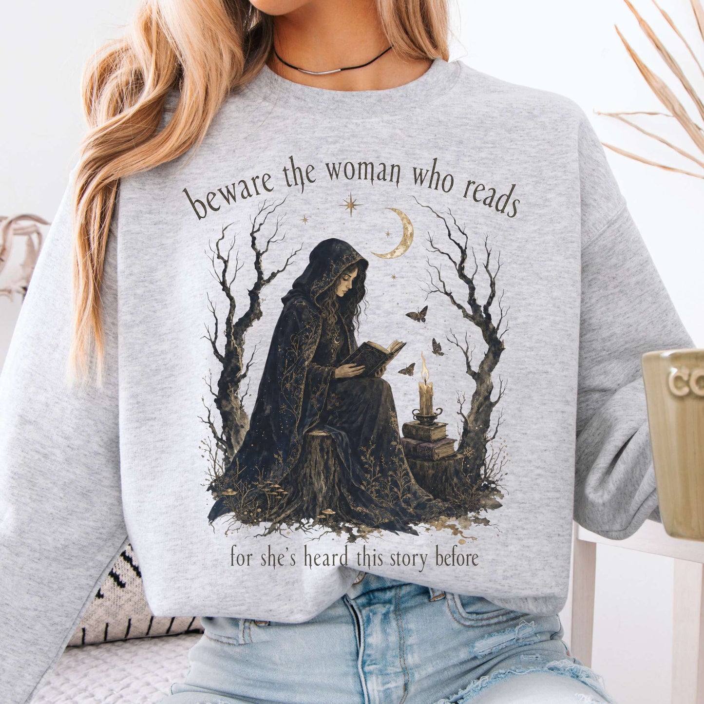 Beware the Woman Who Reads Literary Crewneck Sweatshirt