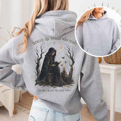 Beware the Woman Who Reads Literary Hooded Sweatshirt