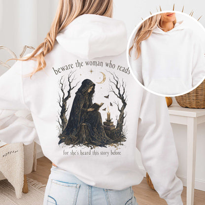 Beware the Woman Who Reads Literary Hooded Sweatshirt