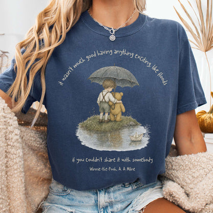 It Wasn't Much Good If You Couldn't Share It With Somebody A.A. Milne Literary T-Shirt
