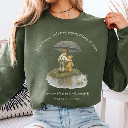 It Wasn't Much Good If You Couldn't Share It With Somebody A.A. Milne Literary Crewneck Sweatshirt