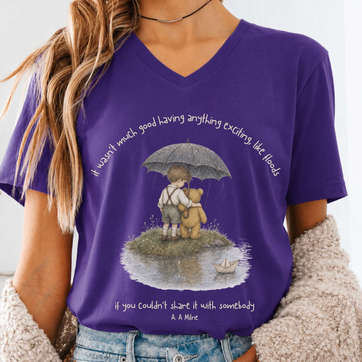 It Wasn't Much Good If You Couldn't Share It With Somebody A.A. Milne Literary V-Neck