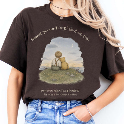Promise You Won't Forget About Me Ever A. A. Milne Literary T-Shirt