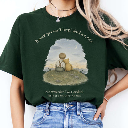 Promise You Won't Forget About Me Ever A. A. Milne Literary T-Shirt