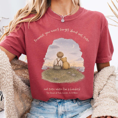 Promise You Won't Forget About Me Ever A. A. Milne Literary T-Shirt