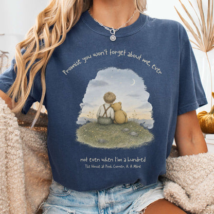 Promise You Won't Forget About Me Ever A. A. Milne Literary T-Shirt