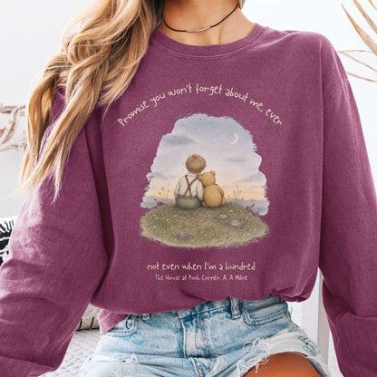 Promise You Won't Forget About Me Ever A. A. Milne Literary Long Sleeve