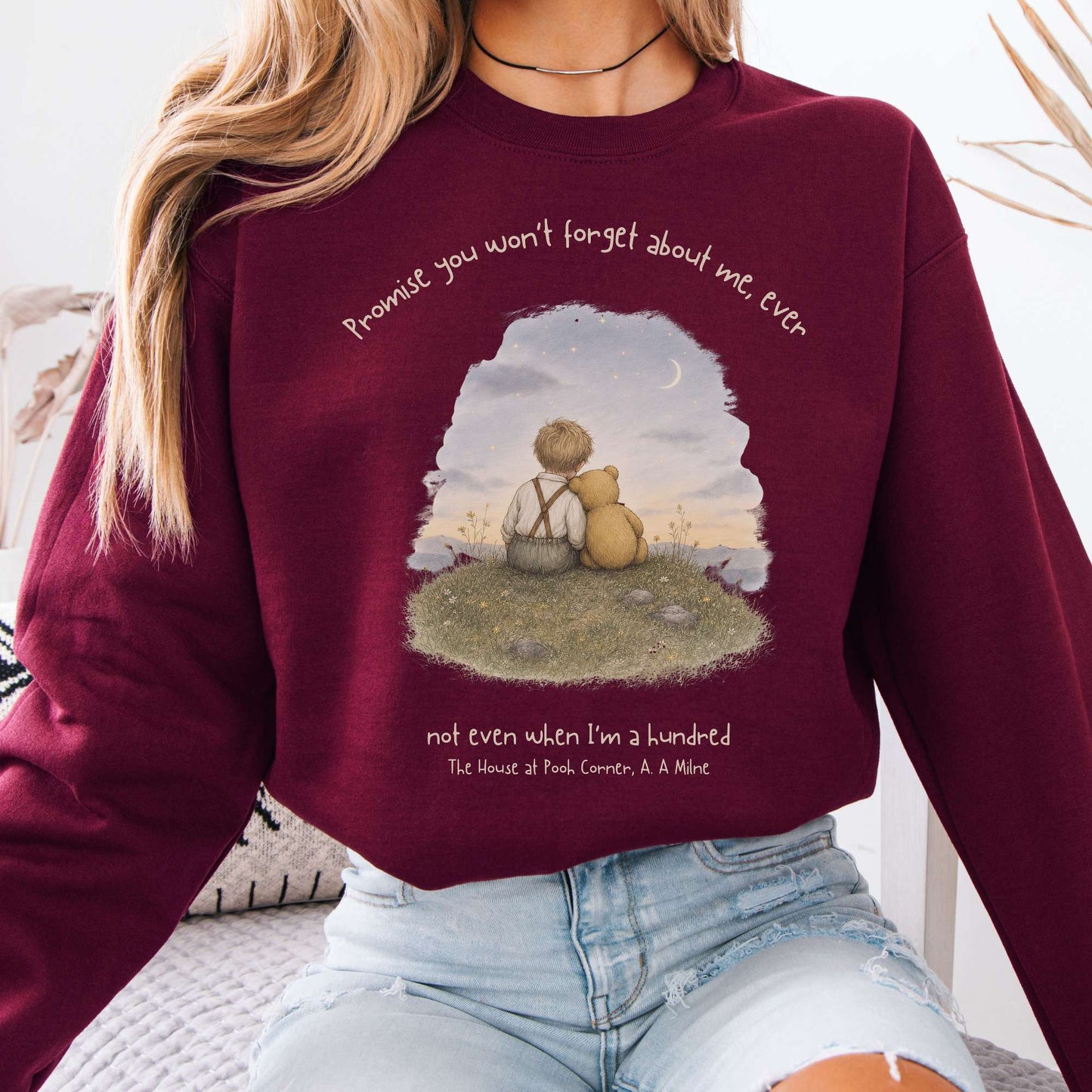 Promise You Won't Forget About Me Ever A. A. Milne Literary Crewneck Sweatshirt