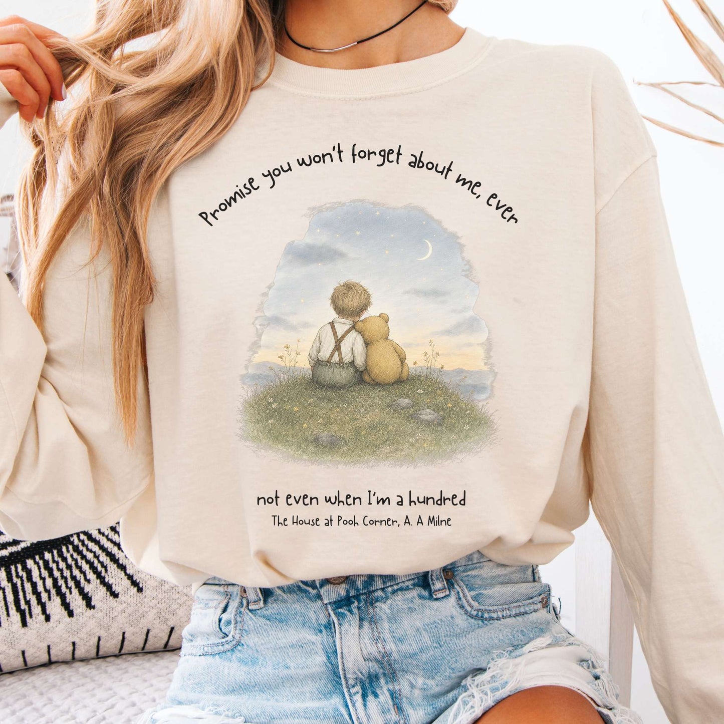 Promise You Won't Forget About Me Ever A. A. Milne Literary Long Sleeve
