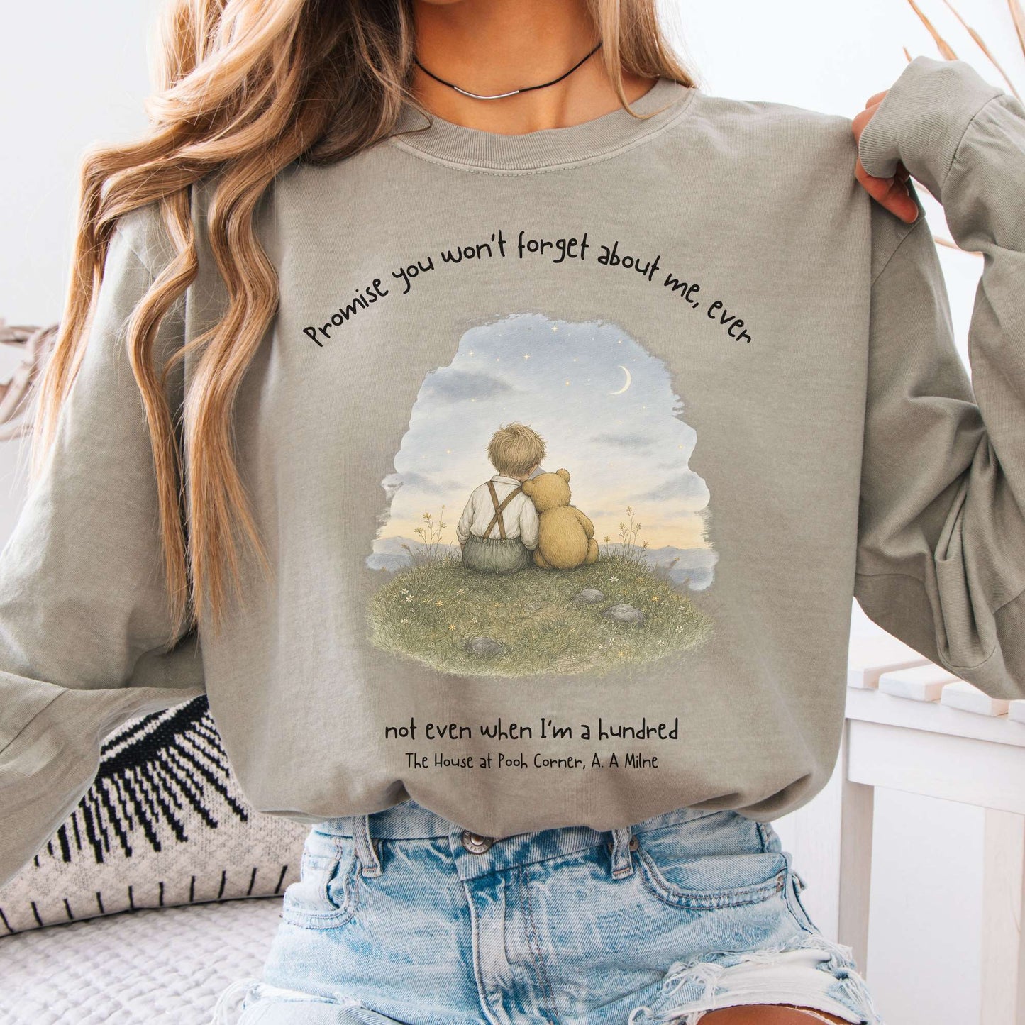 Promise You Won't Forget About Me Ever A. A. Milne Literary Long Sleeve