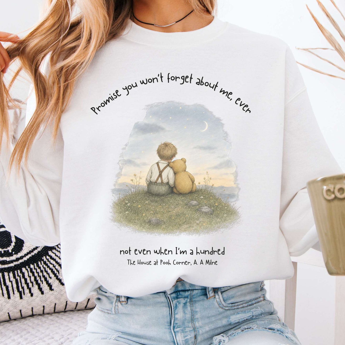 Promise You Won't Forget About Me Ever A. A. Milne Literary Crewneck Sweatshirt