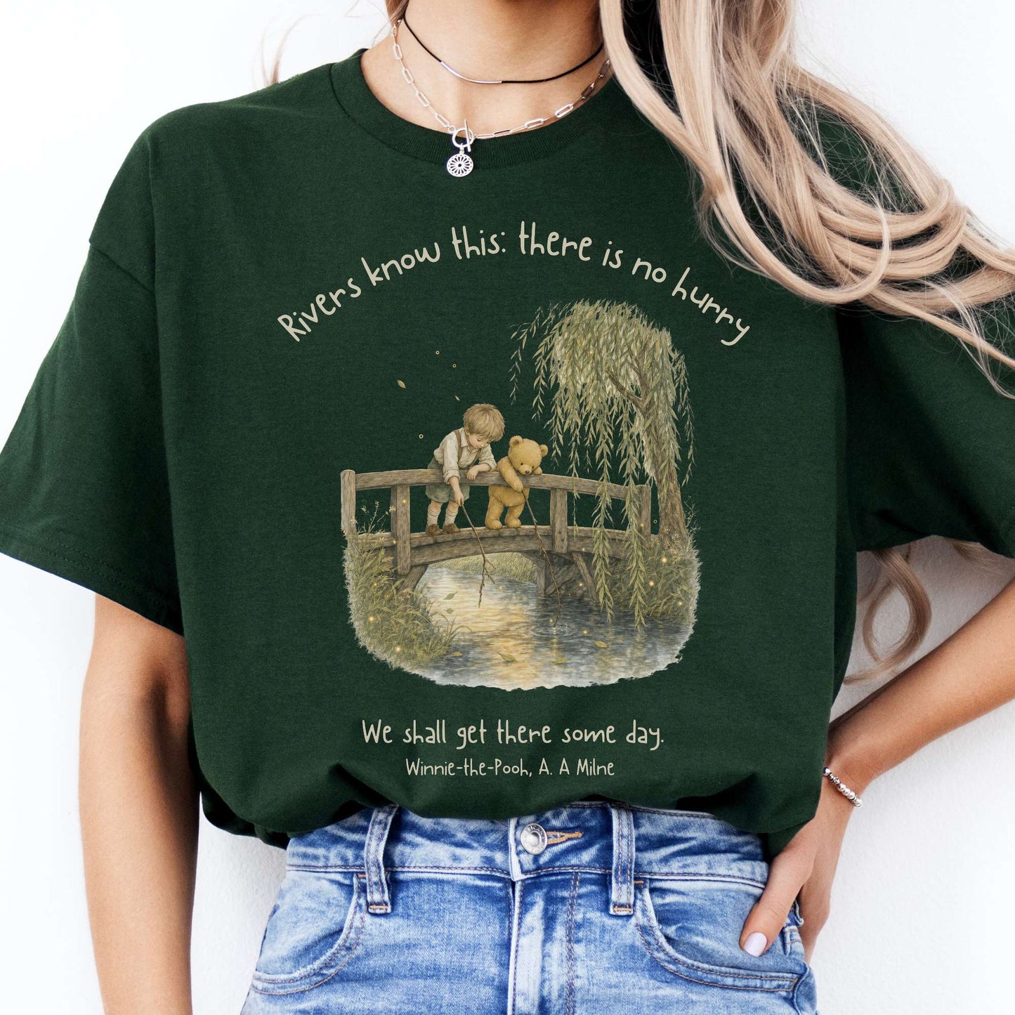 There Is No Hurry We Shall Get There Some Day A. A. Milne Literary T-Shirt