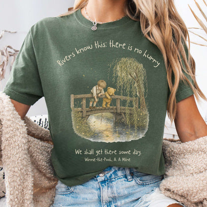 There Is No Hurry We Shall Get There Some Day A. A. Milne Literary T-Shirt