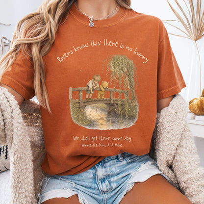 There Is No Hurry We Shall Get There Some Day A. A. Milne Literary T-Shirt