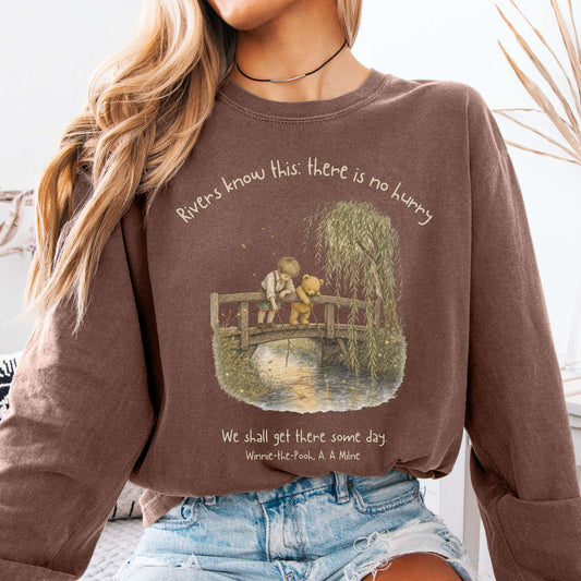 There Is No Hurry We Shall Get There Some Day A. A. Milne Literary Long Sleeve