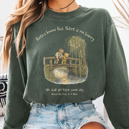 There Is No Hurry We Shall Get There Some Day A. A. Milne Literary Long Sleeve