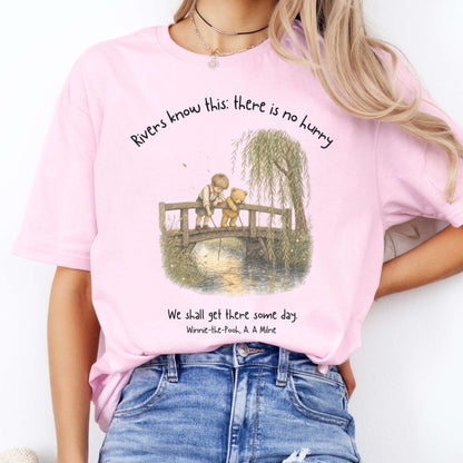 There Is No Hurry We Shall Get There Some Day A. A. Milne Literary T-Shirt