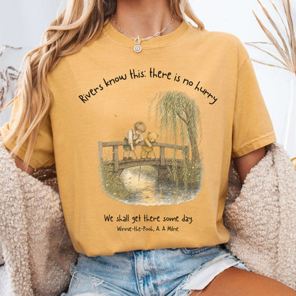 There Is No Hurry We Shall Get There Some Day A. A. Milne Literary T-Shirt