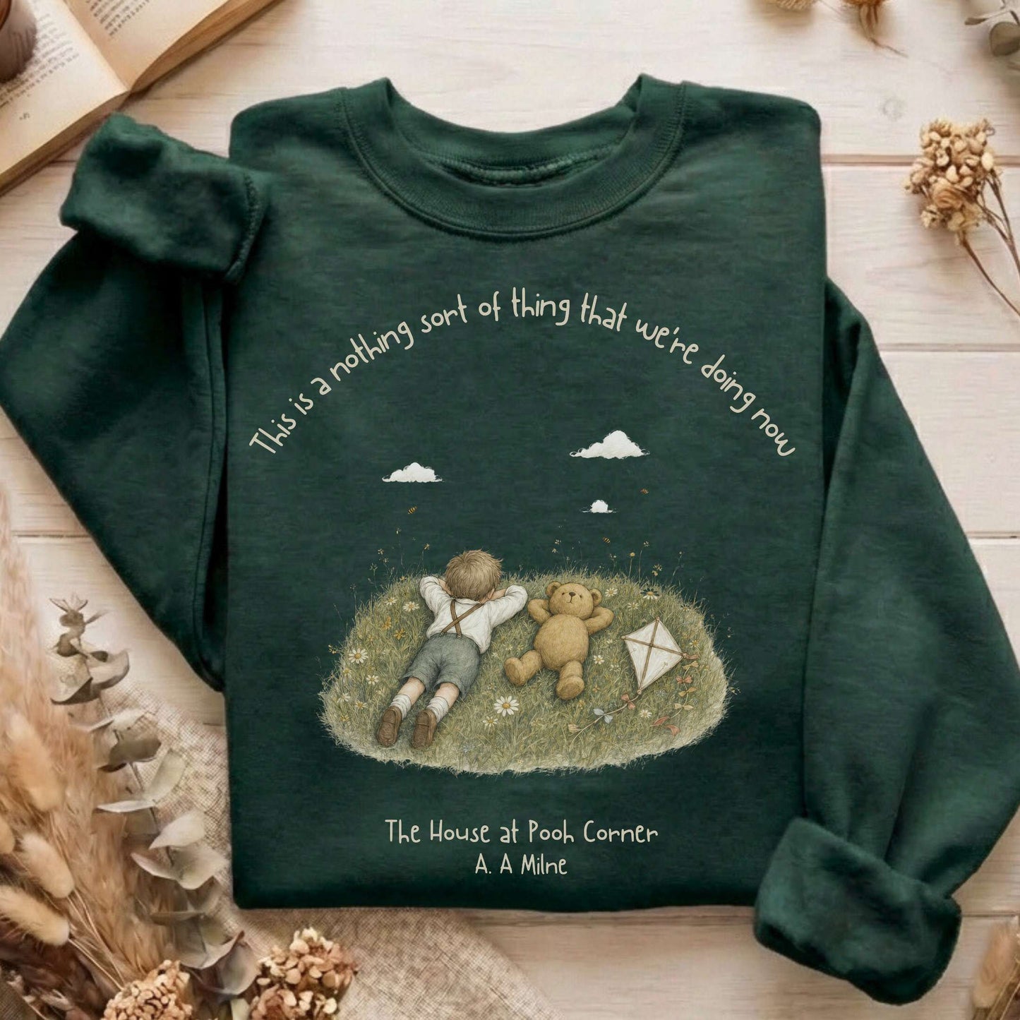 This Is a Nothing Sort of Thing A. A. Milne Literary Sweatshirt