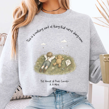 This Is a Nothing Sort of Thing A. A. Milne Literary Crewneck Sweatshirt