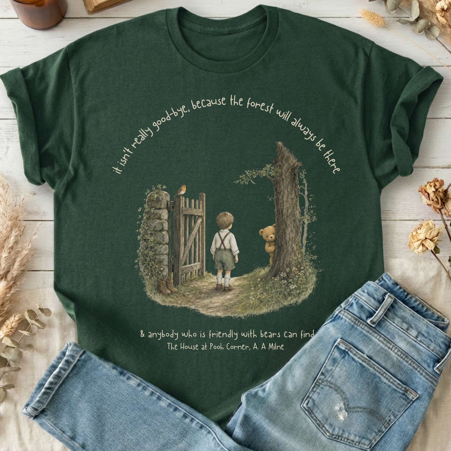 It Isn't Really Good-Bye A.A. Milne Literary T-Shirt