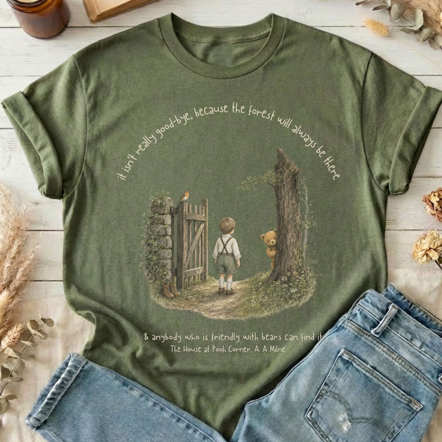 It Isn't Really Good-Bye A.A. Milne Literary T-Shirt