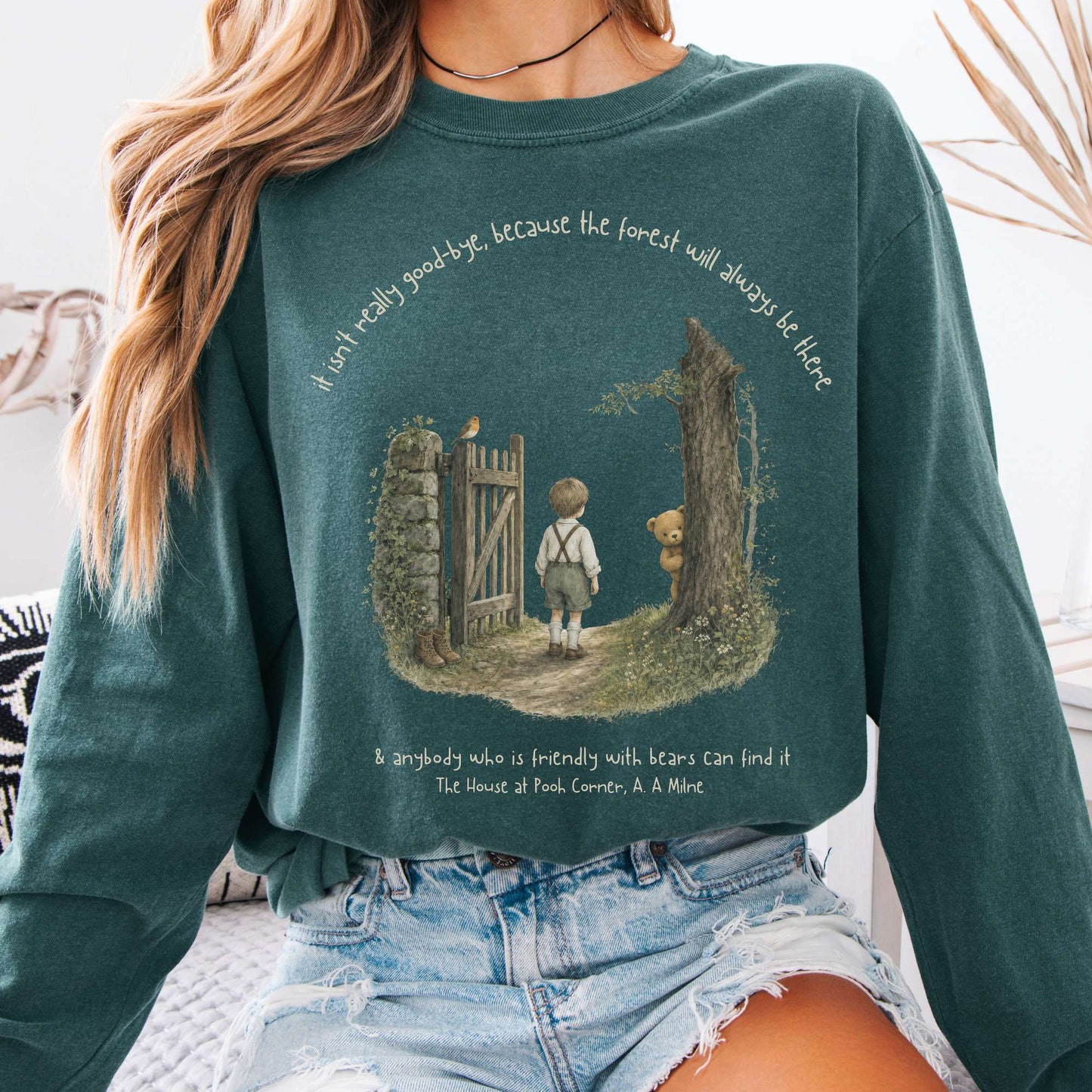 It Isn't Really Good-Bye A.A. Milne Literary Long Sleeve