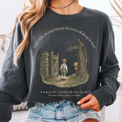 It Isn't Really Good-Bye A.A. Milne Literary Long Sleeve