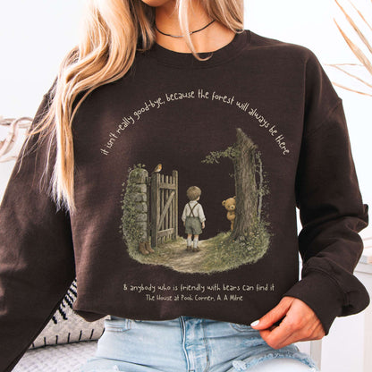 It Isn't Really Good-Bye A.A. Milne Literary Crewneck Sweatshirt