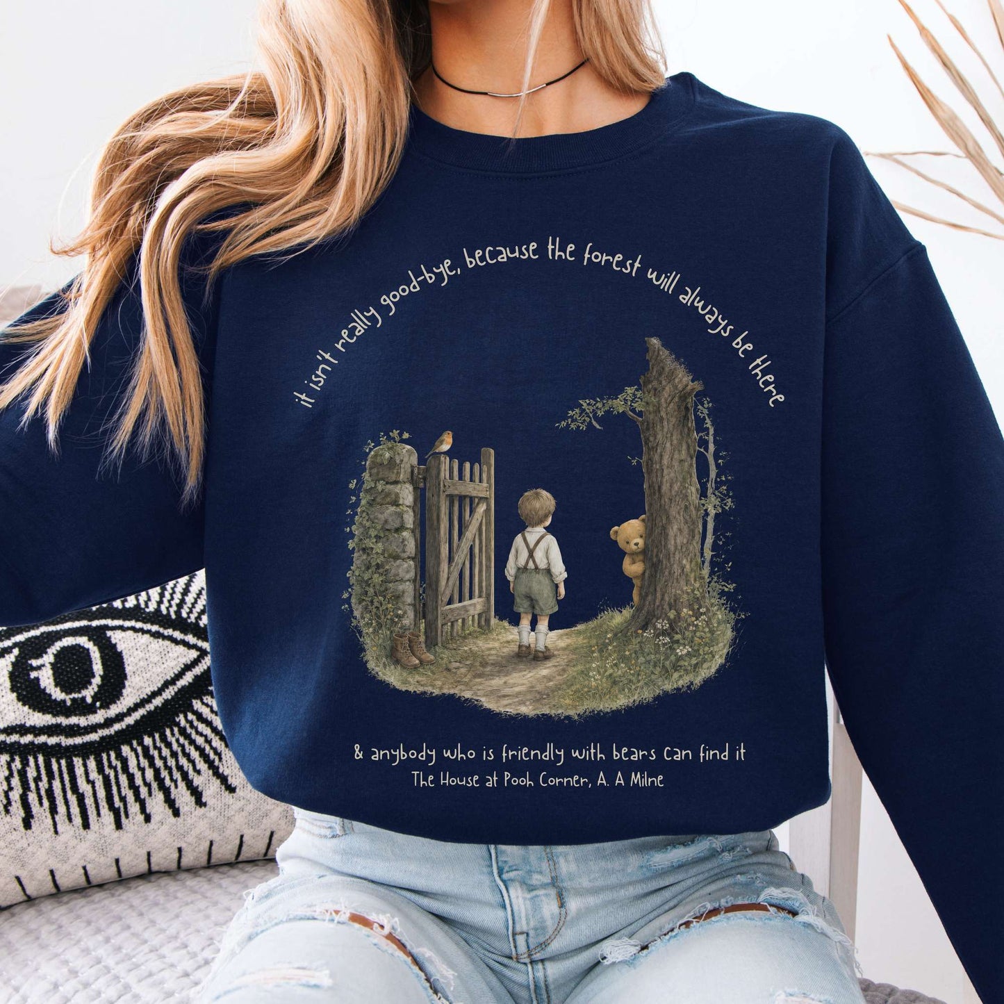 It Isn't Really Good-Bye A.A. Milne Literary Crewneck Sweatshirt