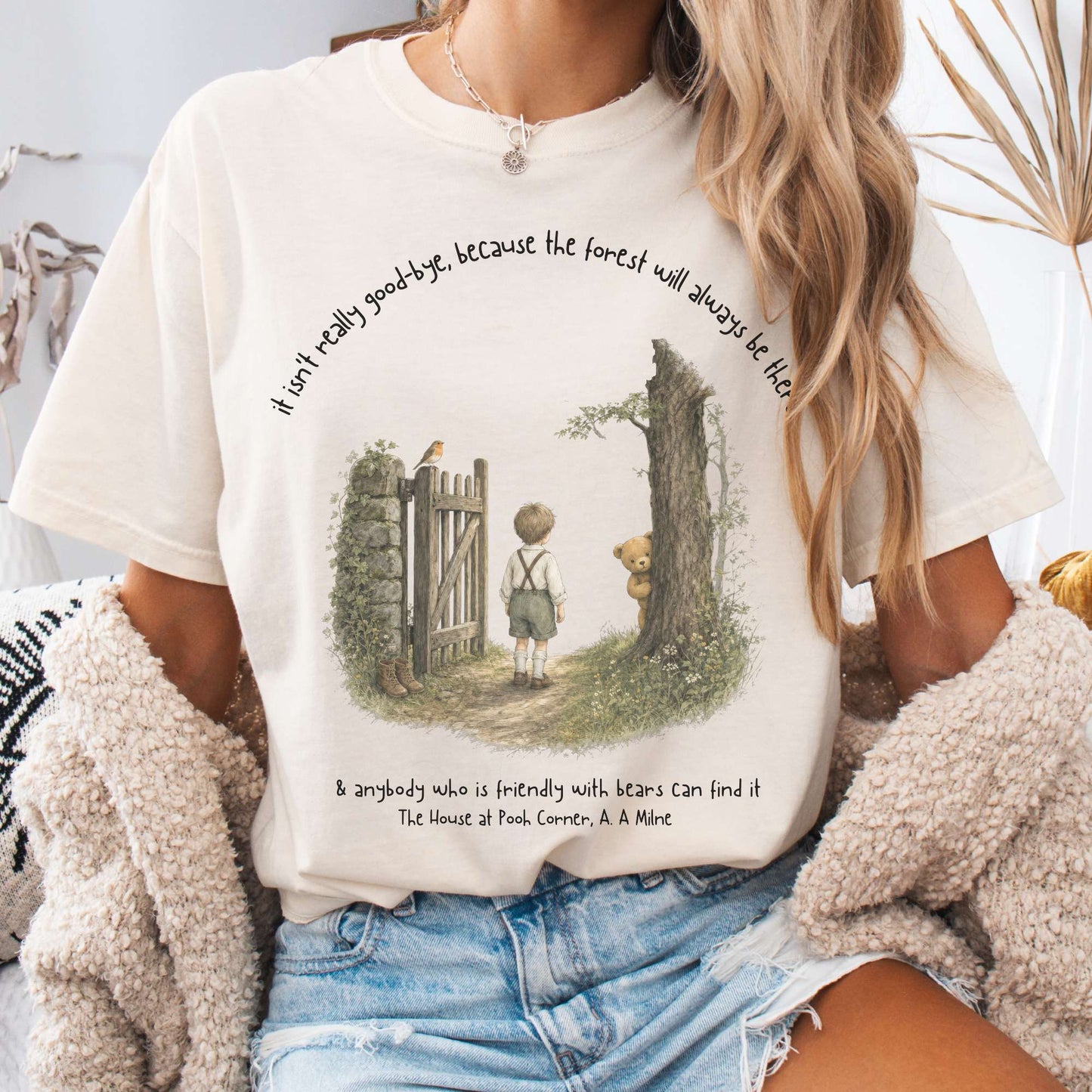 It Isn't Really Good-Bye A.A. Milne Literary T-Shirt
