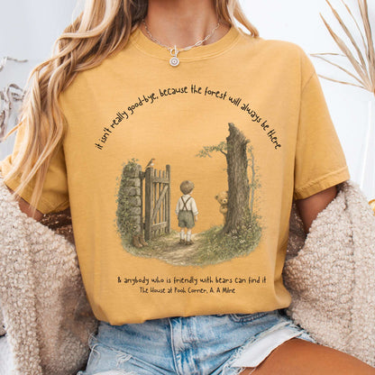 It Isn't Really Good-Bye A.A. Milne Literary T-Shirt