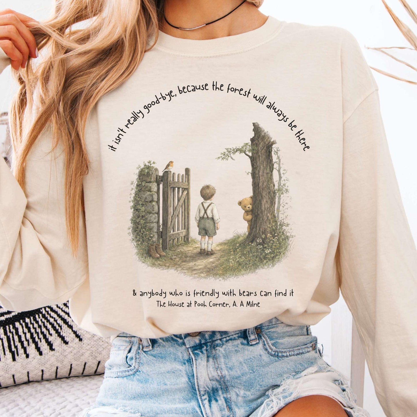 It Isn't Really Good-Bye A.A. Milne Literary Long Sleeve