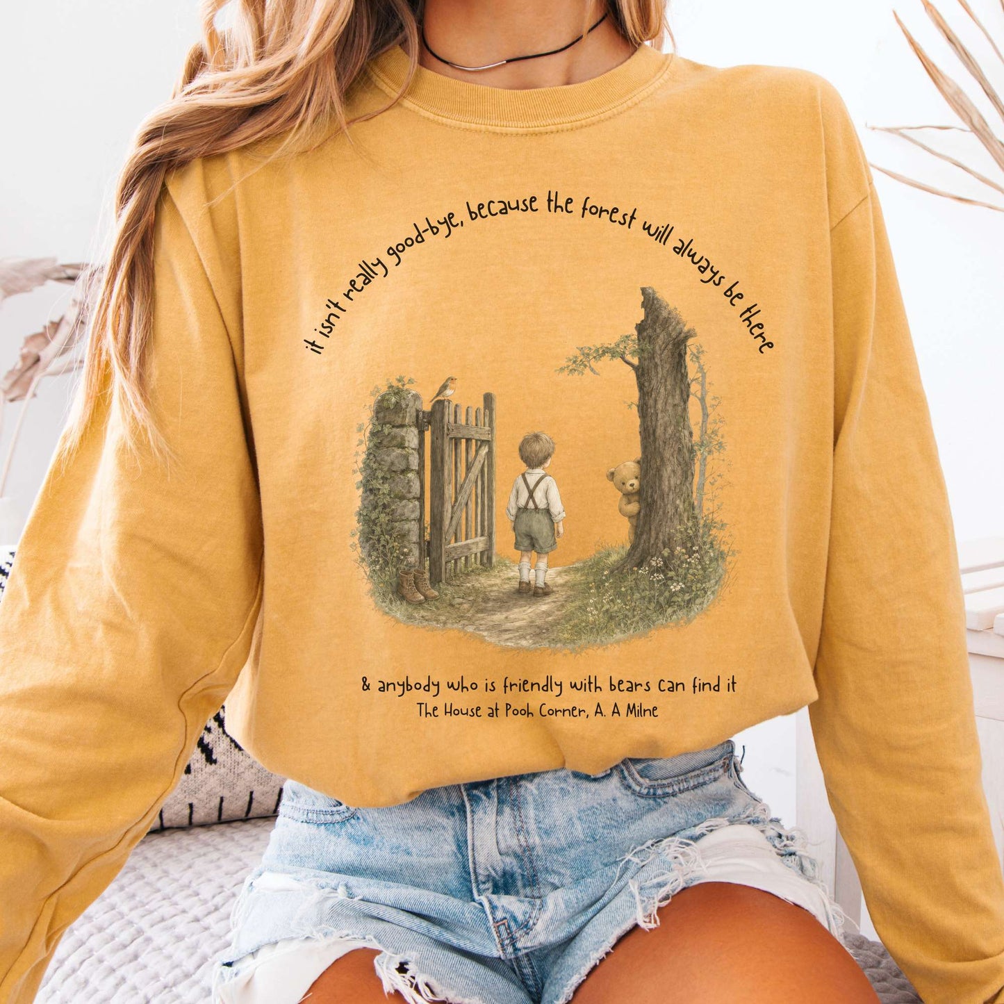 It Isn't Really Good-Bye A.A. Milne Literary Long Sleeve