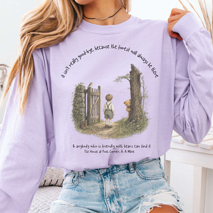 It Isn't Really Good-Bye A.A. Milne Literary Long Sleeve