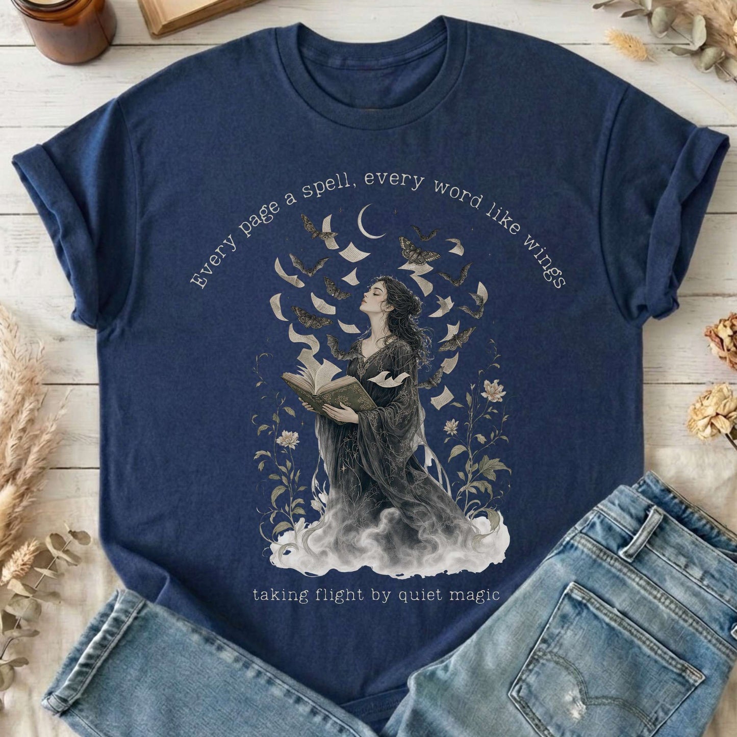 Every Page a Spell Every Word Like Wings Literary T-Shirt