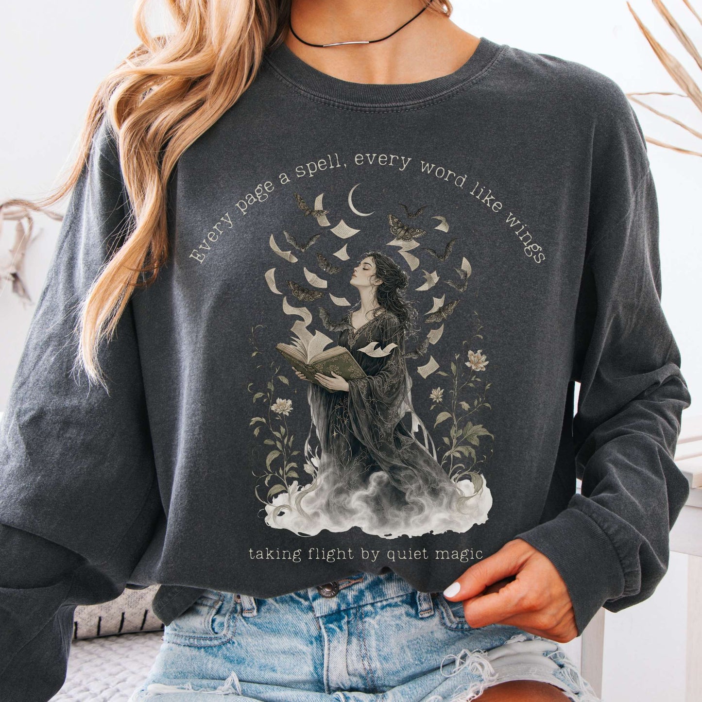 Every Page a Spell Every Word Like Wings Literary Long Sleeve