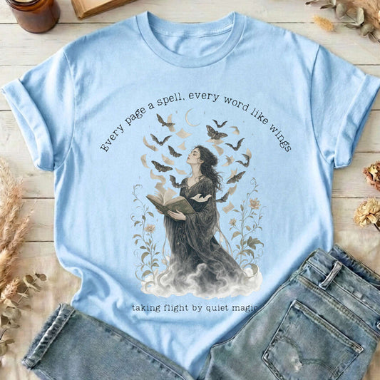 Every Page a Spell Every Word Like Wings Literary T-Shirt