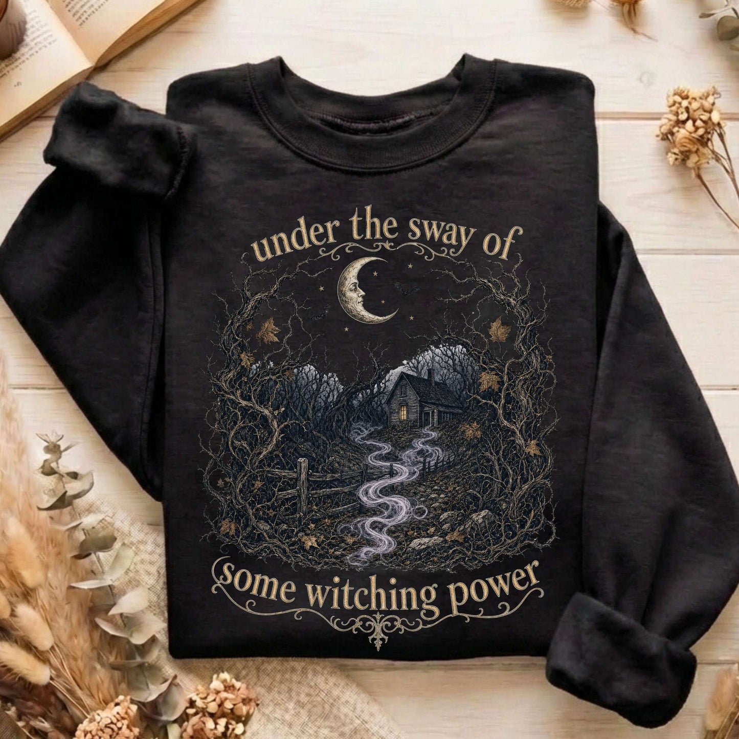 Under the Sway of Some Witching Power Sleepy Hollow Sweatshirt